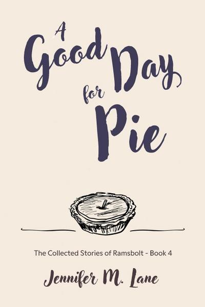 A Good Day for Pie