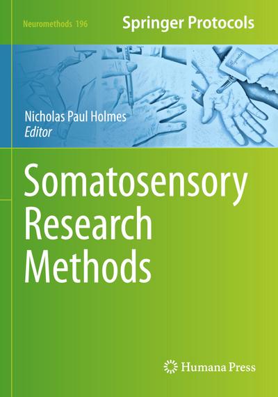 Somatosensory Research Methods