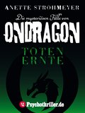 Ondragon 2: Totenernte