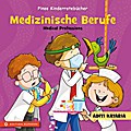 Medizinische Berufe
