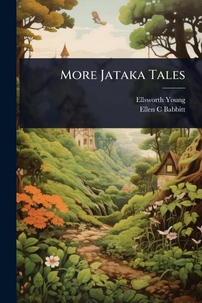 More Jataka Tales