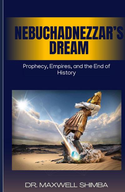 Nebuchadnezzar’s Dream