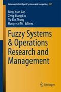 Fuzzy Systems & Operations Research and Manage
