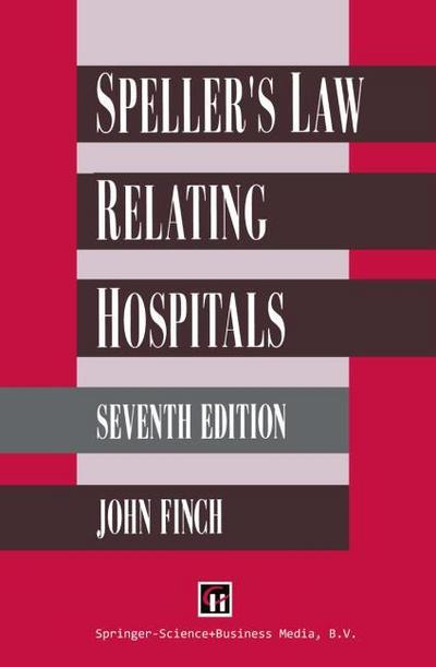 Spellers Law Relating to Hospitals