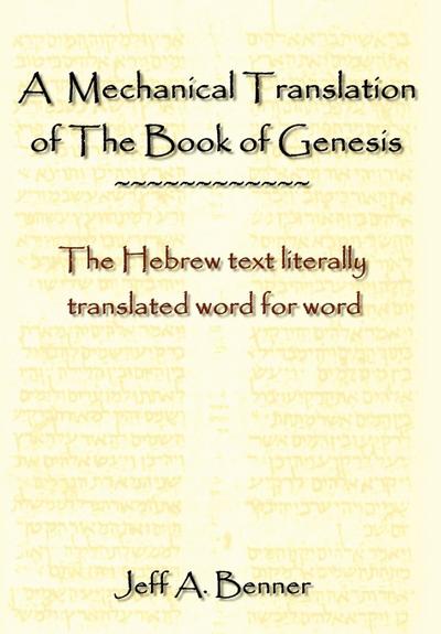 A Mechanical Translation of the Book of Genesis