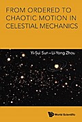 FROM ORDERED TO CHAOTIC MOTION IN CELESTIAL MECHANICS