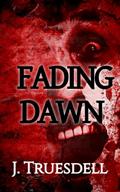 Fading Dawn