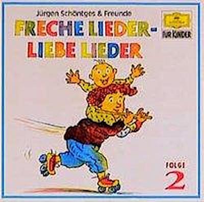 Freche Lieder - Liebe Lieder - Folge 2. Folge.2, 1 Audio-CD