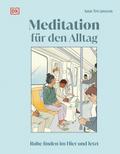 Meditation für den Alltag