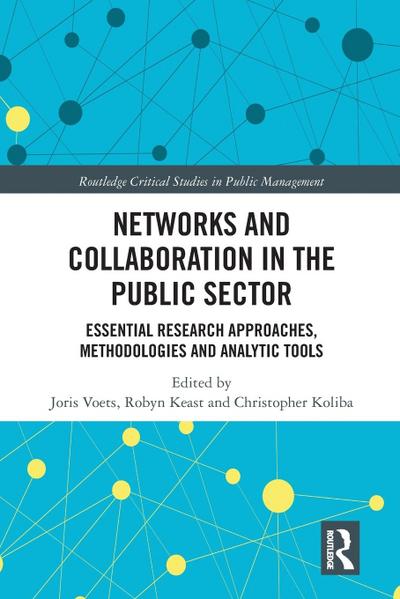 Networks and Collaboration in the Public Sector