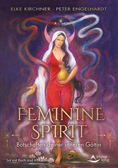 Feminine Spirit - Botschaften deiner inneren Göttin