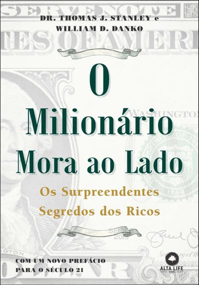 O milionário mora ao lado