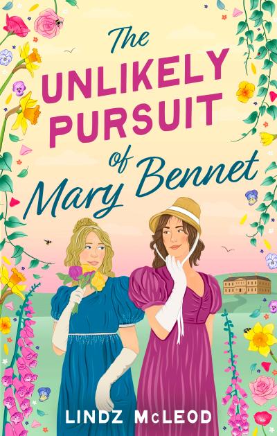 The Unlikely Pursuit of Mary Bennet