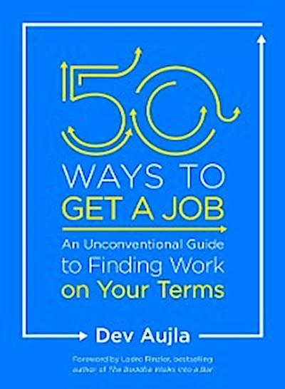 50 Ways to Get a Job