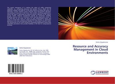 Resource and Accuracy Management in Cloud Environments