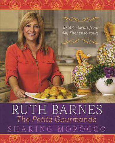 Sharing Morocco: Exotic Flavors from My Kitchen to Yours