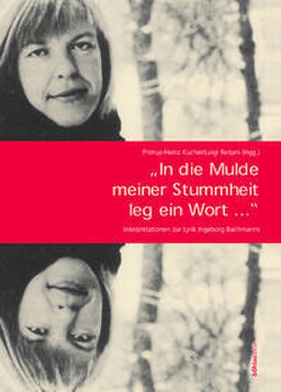 ’In die Mulde meiner Stummheit leg ein Wort...’