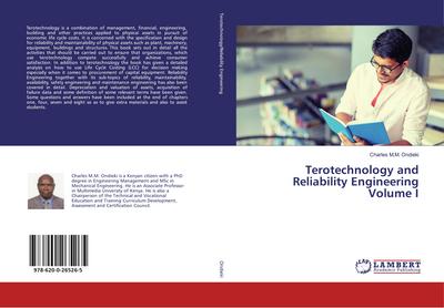 Terotechnology and Reliability Engineering Volume I