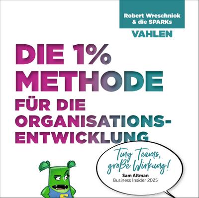 Die 1% Methode für die Organisationsentwicklung