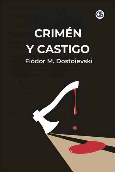Crimen Y Castigo