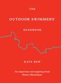 The Outdoor Swimmers’ Handbook