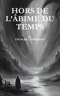 Hors de l’âbime du temps