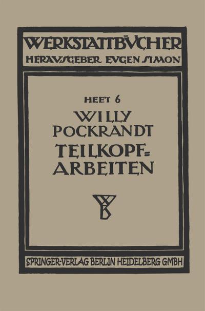 Teilkopfarbeiten