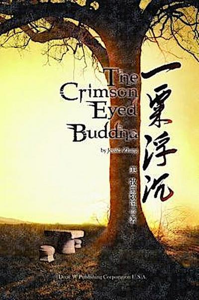 The Crimson Eyed Buddha