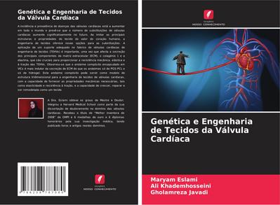 Genética e Engenharia de Tecidos da Válvula Cardíaca