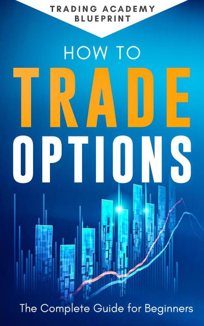 How To Trade Options