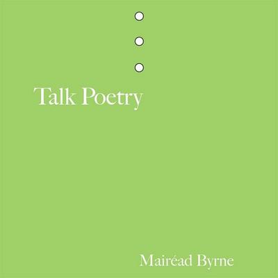 Talk Poetry (Miami University Press Poetry Series)