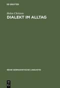 Dialekt im Alltag