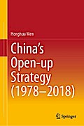 China’s Open-up Strategy (1978–2018)