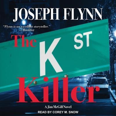 The K Street Killer Lib/E