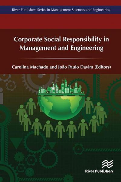 Corporate Social Responsibility in Management and Engineering