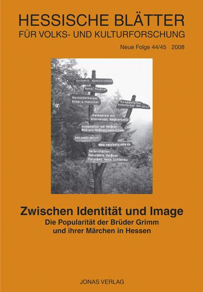 Hessische Blätter für Volks- und Kulturforschung Zwischen Identität und Image