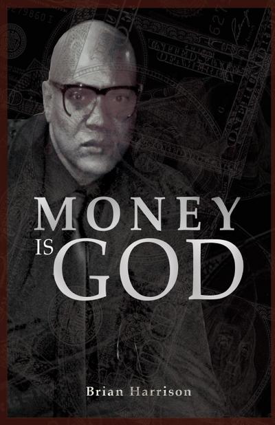 Money is God