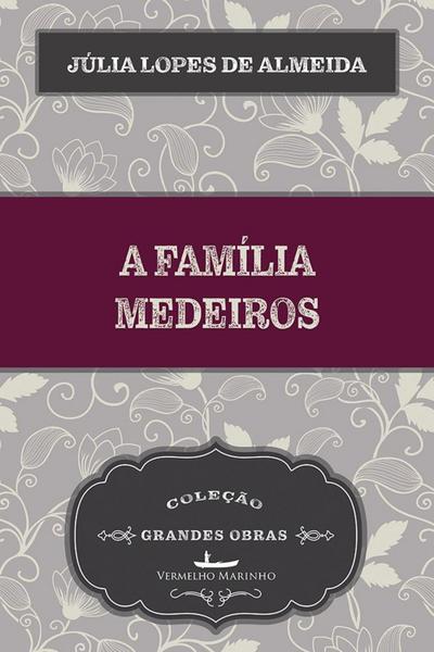 A  Família Medeiros