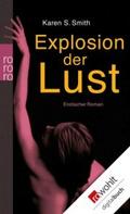 Explosion der Lust