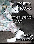 Dirty Paws-The Wild Cat