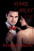 Dark Heat (series one)