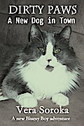 Dirty Paws-A New Dog In Town