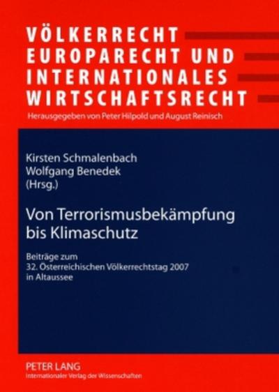 Von Terrorismusbekämpfung bis Klimaschutz