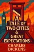 A Tale of Two Cities & Great Expectations
