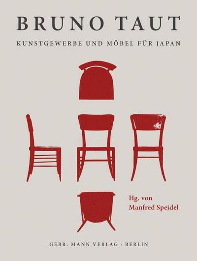 Bruno Taut - Kunstgewerbe und Möbel für Japan
