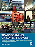 Transforming Children’s Spaces