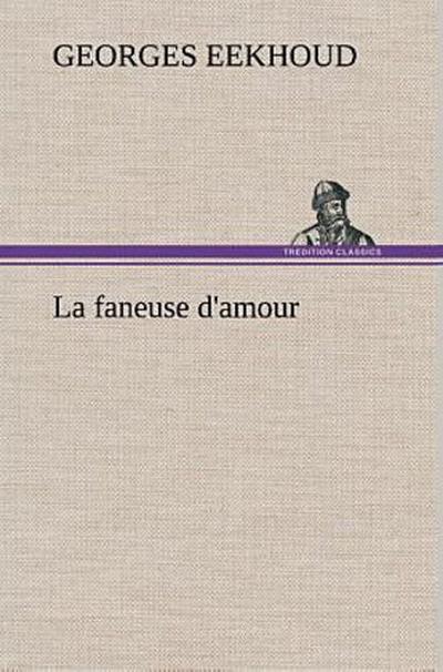 La faneuse d’amour