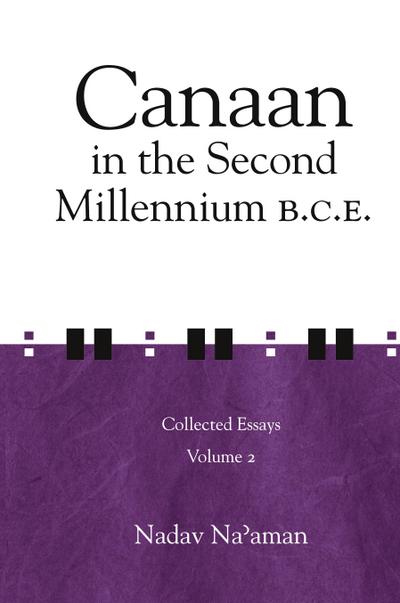 Canaan in the Second Millennium B.C.E.