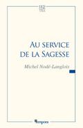 Au service de la sagesse