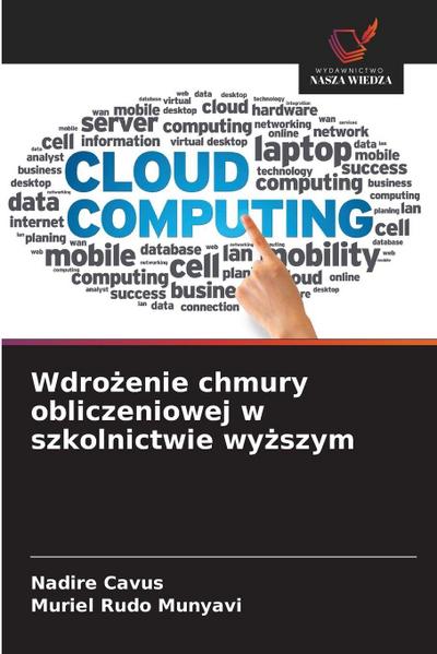 Wdro¿enie chmury obliczeniowej w szkolnictwie wy¿szym